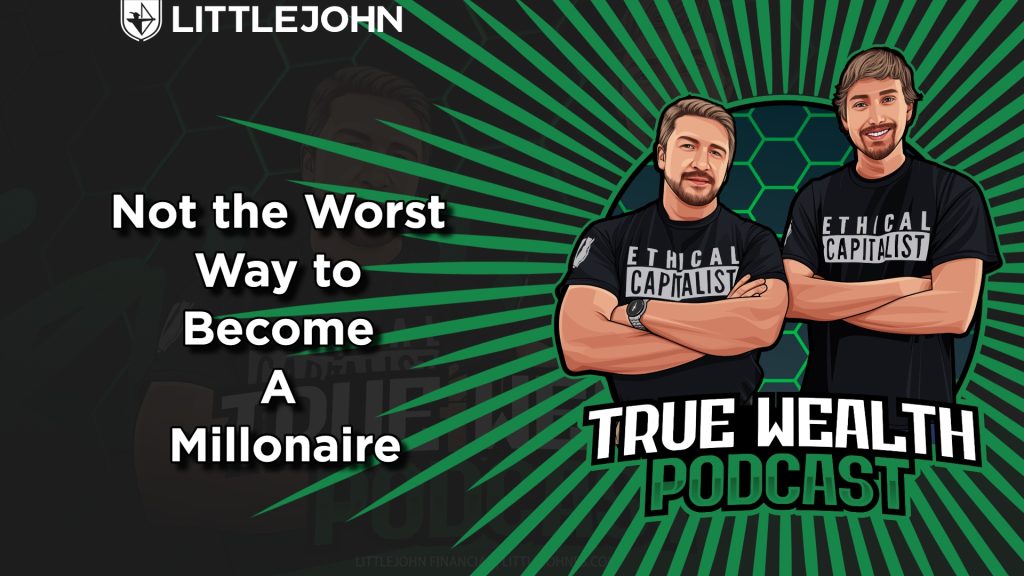 Two hosts with folded arms stand on a bold podcast banner reading 'Not the Worst Way to Become a Millionaire' in large text on a green radial background.