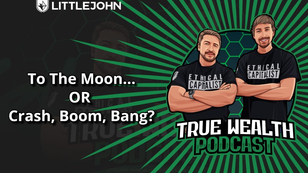 Cartoon banner for LittleJohn podcast with two hosts in black shirts and bold slogan: 'To The Moon... OR Crash, Boom, Bang?'